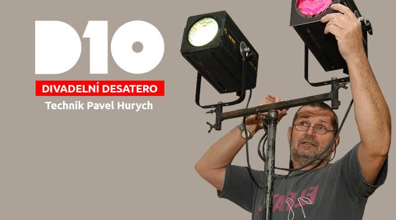 Světelné desatero Pavel Hurych