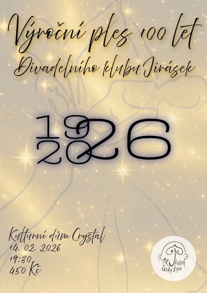 Výroční ples 100 let DK Jirásek Česká Lípa