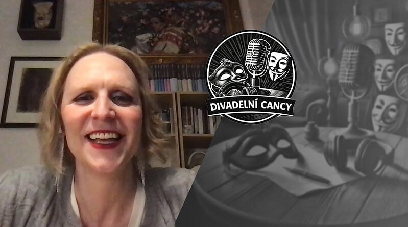 Režisérka Daniela Špinar v podcastu Divadelní cancy