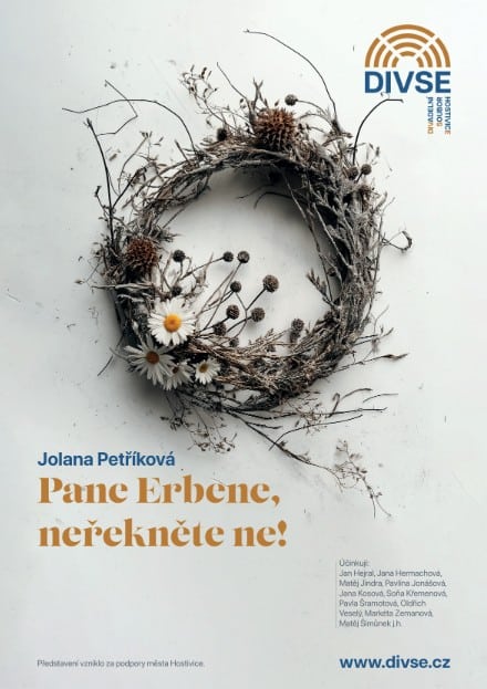 Plakát k inscenaci Pane Erbene, neřekněte ne | zdroj: soubor